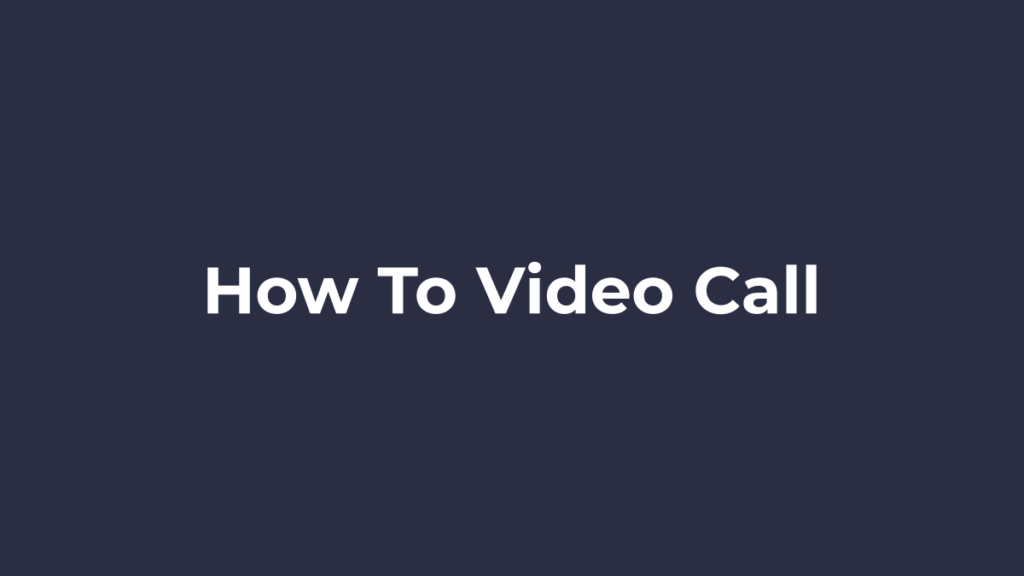 How to Video Call Family and Friends Family on a video call together