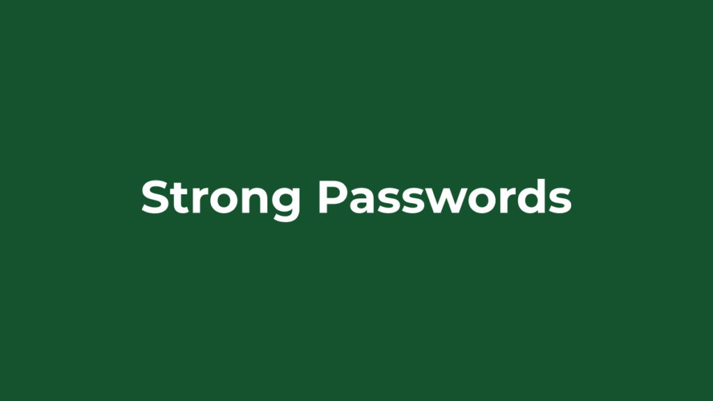 How to create a strong password